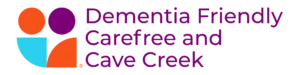 Dementia Friendly Carefree and Cave Creek Logo
